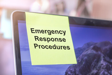 top view of words note on laptop computer screen with Emergency Response Procedures text