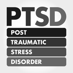 PTSD - Posttraumatic Stress Disorder acronym, medical concept background