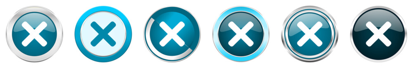 Obraz premium Cancel silver metallic chrome border icons in 6 options, set of web blue round buttons isolated on white background