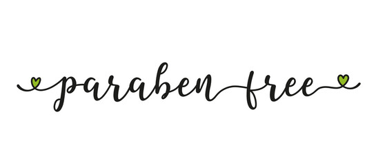 Handwritten quote Paraben Free as banner. Lettering for header, label, advertising, label, flyer