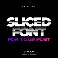 Sliced Font Post Headline Editable Text Premium Text