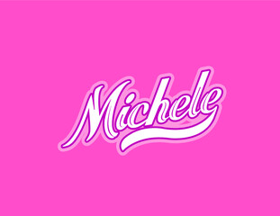 First name Michele designed in athletic script with pink background