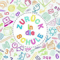 German Back to School color text written in round frame. Blank for school banner, presentation, template. Education vector illustration. Multicolored Doodle school icons. Translation: Back to School