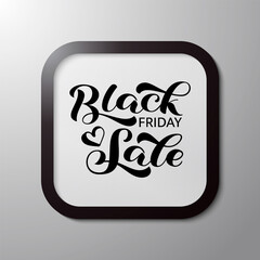 Black friday sale lettering. Quote for card or poster. Vector stock illustration