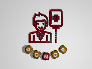 3D illustration of donor graphics and text around the icon made by metallic dice letters for the related meanings of the concept and presentations. blood and donation