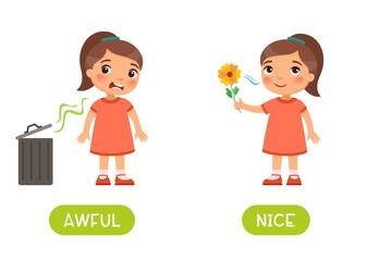 Awful and nice antonyms word card vector template. Flashcard for english language learning. Opposites concept. Little girl does not like the bad smell from the trash can,  child sniffs  flower  