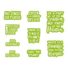 Sticker set template with hand drawn vector lettering. Unique phrases about eco, waste management. Motivational quote for choosing eco friendly lifestyle, using reusable products. Modern typography.