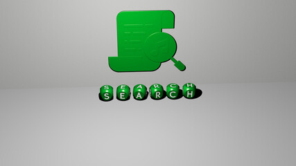 3D illustration of search graphics and text made by metallic dice letters for the related meanings of the concept and presentations. icon and business
