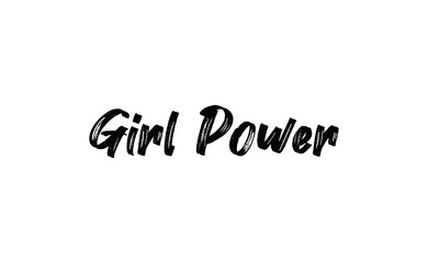 Girl power quote feminist lettering. Calligraphy inspiration graphic design typography element. Hand written card. Simple vector Female sign.