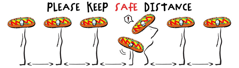 Social distance Keep a safe distance of 2 meters or 6 feet. People line up to buy Hot dog. Original design. Hand drawn lines.	