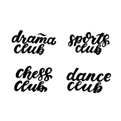 Drama, sports, dance, chess club. School clubs, kids club, hobby logo. Hand lettering. Brush calligraphy