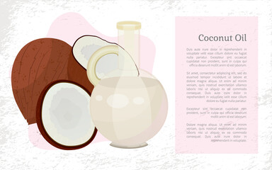 Ecologically friendly and organic coconut oil used in beauty and cosmetics for hair and skin treatment. Jar with essence for massage or body. Fresh tropical fruit poster with sample text, vector
