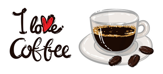 Horizontal card: I love coffee lettering, espresso, coffee beans. Collection of various coffee cups on white background. Coffee break lettering. Positive greeting card. Vector illustration.