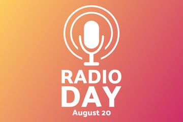 National Radio Day. August 20. Holiday concept. Template for background, banner, card, poster with text inscription. Vector EPS10 illustration.