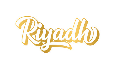 Obraz premium Hand sketched RIYADH word as banner or logo in gold. Lettering for header, label, flyer, poster, print, card, advertising