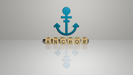 3D representation of anchor with icon on the wall and text arranged by metallic cubic letters on a mirror floor for concept meaning and slideshow presentation. illustration and background