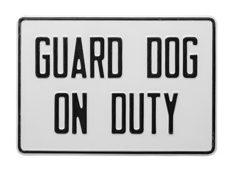 Guard Dog Sign