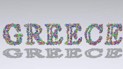 greece: 3D illustration of the text made of small objects over a white background with shadows. island and greek