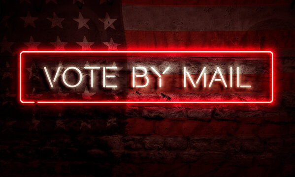 Vote By Mail Sign American Primary Presidential Election Democracy Concept USA