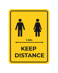 warning sign for social distancing coronavirus pandemic protection measures concept keep distance yellow sticker vector illustration