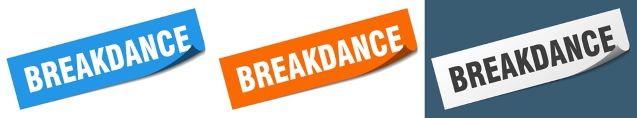 breakdance paper peeler sign set. breakdance sticker