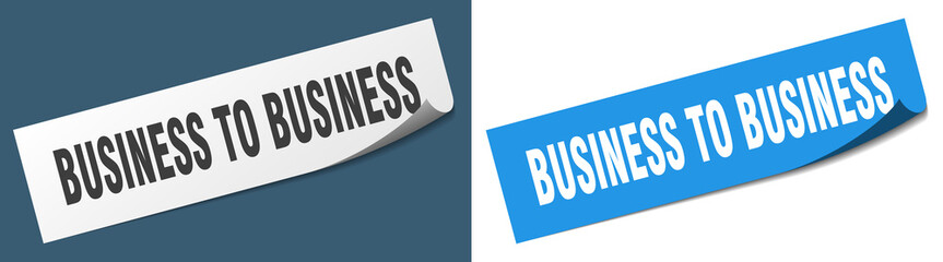 business to business paper peeler sign set. business to business sticker