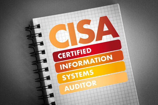 CISA &ndash; Certified Information Systems Auditor acronym, business concept background