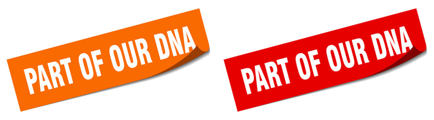 part of our dna paper peeler sign set. part of our dna sticker
