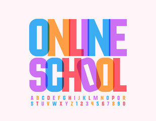 Vector bright banner Online School. Creative art Font. Colorful modern Alphabet Letters and Numbers set