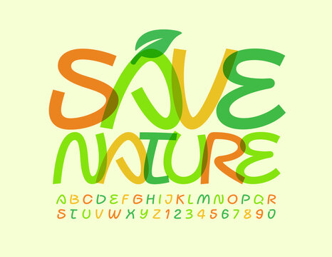 Vector eco poster Save Nature with Leaf. Creative bright Font. Colorful Art Alphabet Letters and Numbers 