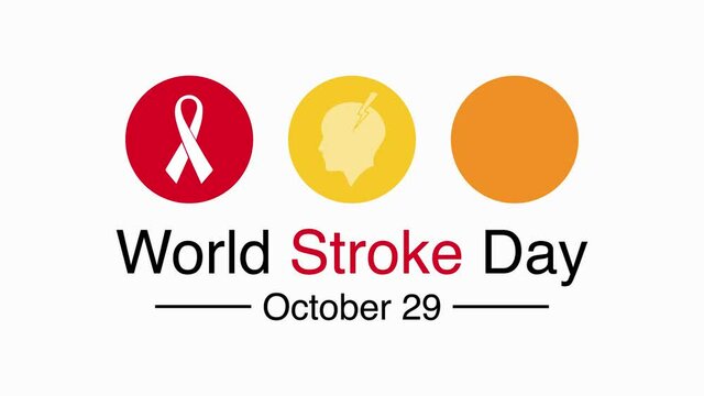 World Stroke Day is observed on October 29 to underscore the serious nature and high rates of stroke, raise awareness of the prevention and treatment of the condition. Motion graphics 4k animation.