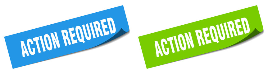 action required paper peeler sign set. action required sticker