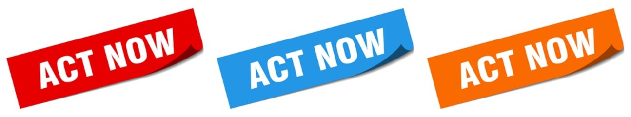act now paper peeler sign set. act now sticker
