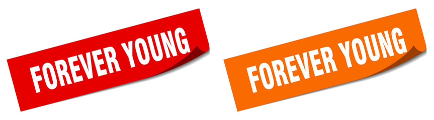 forever young paper peeler sign set. forever young sticker