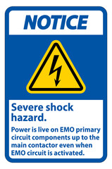 Notice Severe shock hazard sign on white background