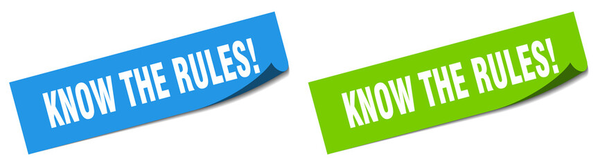 know the rules paper peeler sign set. know the rules sticker