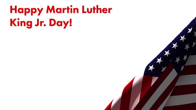 Happy Martin Luther King Jr. Day loopable flag