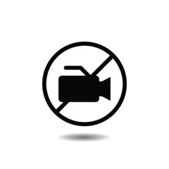 No video camera allowed. No recording red prohibition sign with shadow