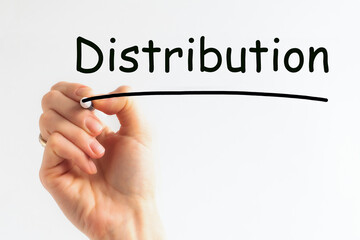 Hand writing inscription Distribution, with marker, business concept