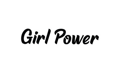 Girl power quote feminist lettering. Calligraphy inspiration graphic design typography element. Hand written card. Simple vector Female sign.