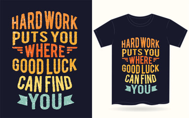 Motivational typography for t shirt