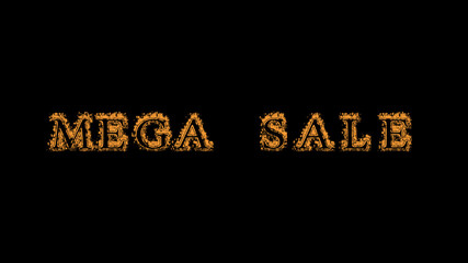 Mega Sale fire text effect black background. animated text effect with high visual impact. letter and text effect. translation of the text is Mega Sale