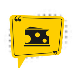 Black Cheese icon isolated on white background. Yellow speech bubble symbol. Vector Illustration.