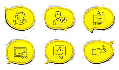 Like sign. Diploma certificate, save planet chat bubbles. Drag drop, Edit person and Journey path line icons set. Move, Change user info, Project process. Thumbs up. People set. Vector