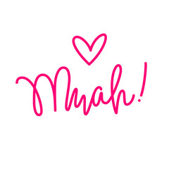 muah lettering sign