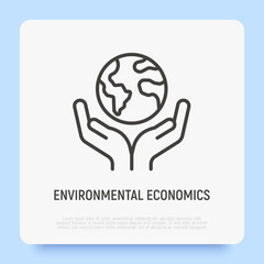 Save planet. Hands holding planet Earth. Environmental economics, social responsibility for nature. Thin line icon. Vector illustration.