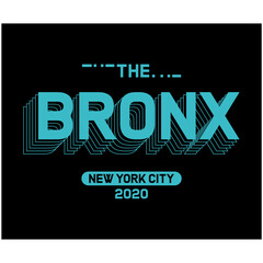 the bronx typography graphics for t-shirt print