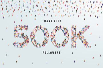 Thank you 500K or five hundred thousand followers. large group of people form to create 500K vector illustration - obrazy, fototapety, plakaty