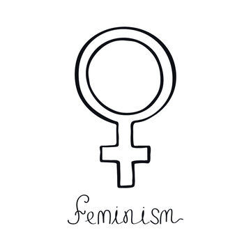 Feminism women's rights day lettering Girls power Gender venus symbol Health care medicine logo icon Hand drawn Doodle design Fashion print clothes apparel greeting invitation card banner poster badge