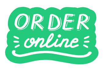 Order online. Online shopping concept, lettering calligraphy illustration. Vector eps hand drawn brush trendy orange sticker with text isolated on white background for banners, templates, postcards.